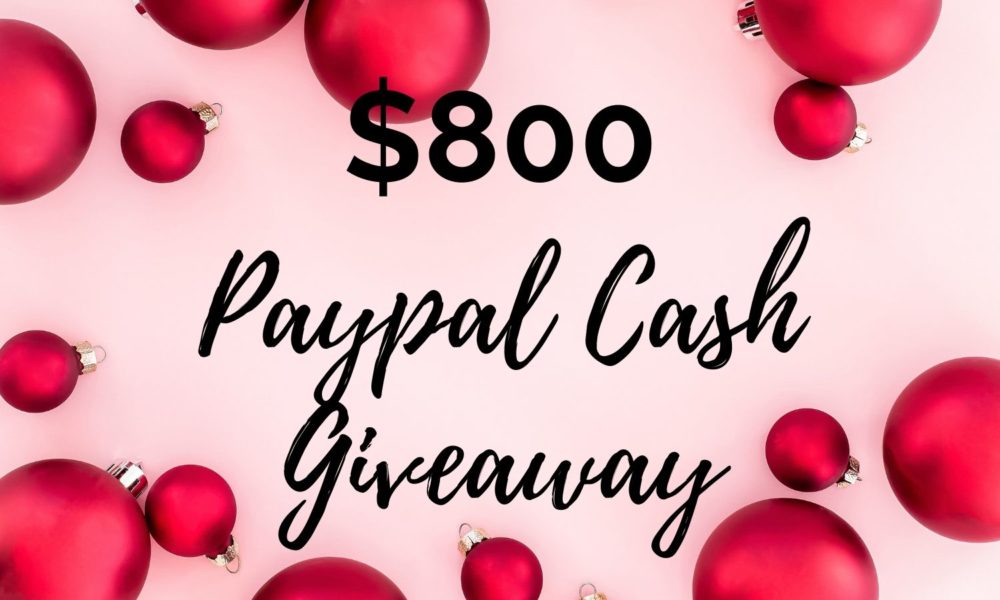 $800 PayPal Cash Giveaway